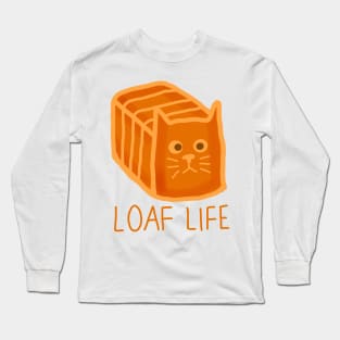 Loaf Life Long Sleeve T-Shirt